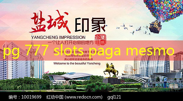 pg 777 slots paga mesmo